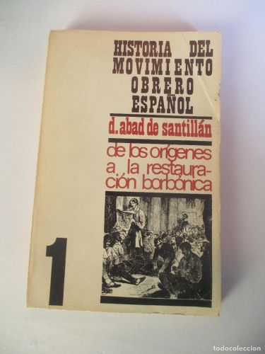 Portada del libro de Historia del movimiento obrero español. De los orígenes a restauración borbónica.