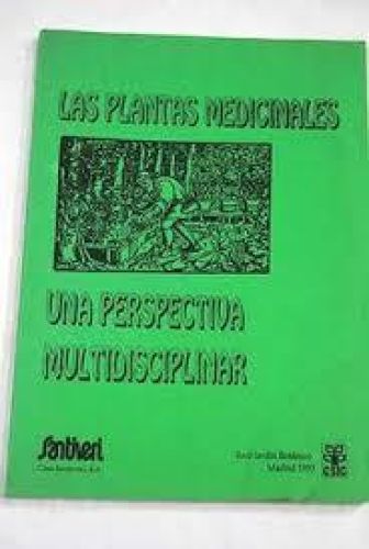 Portada del libro de Las plantas medicinales. Una perspectiva multidisciplinar