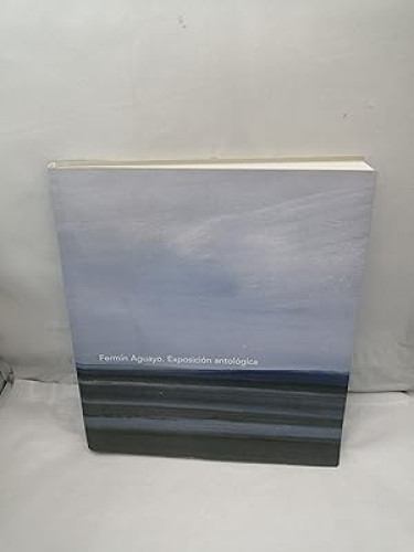 Portada del libro de Fermín Aguayo. Exposición antológica
