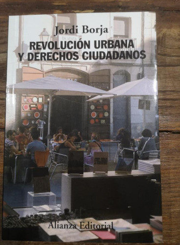 Portada del libro de Revolución urbana y derechos ciudadanos (Alianza Ensayo)