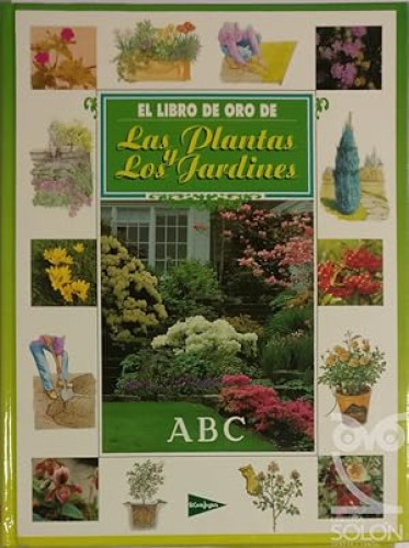 Portada del libro de Las Plantas y Los Jardines