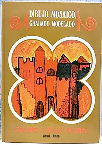 Portada del libro de Dibujo, mosaico, grabado y modelado
