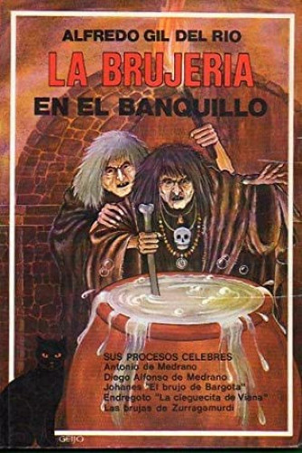 Portada del libro de La Brujería en el banquillo