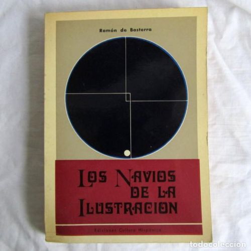 Portada del libro de Los navíos de la ilustración, Una empresa del siglo XVIII