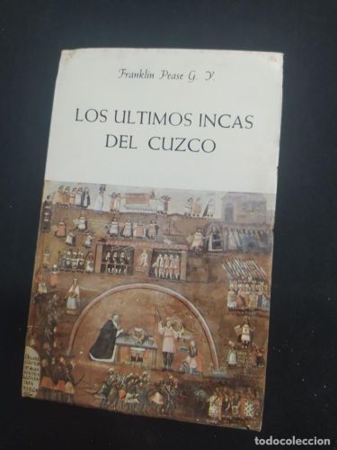 Portada del libro de LOS ULTIMOS INCAS DEL CUZCO.