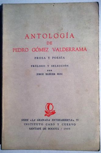 Portada del libro de Antología de Pedro Gómez Valderrama.