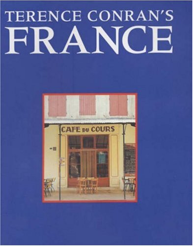 Portada del libro de Terence Conran's France