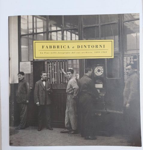 Portada del libro de Libro italiano Siglo XX 1992 Fabbrica e Dintorni. 
