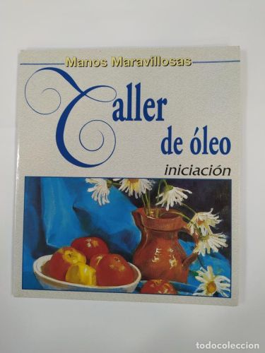 Portada del libro de Taller de óleo, iniciación. 