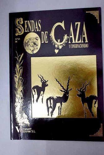 Portada del libro de Sendas de caza y conservacionismo Nª 2
