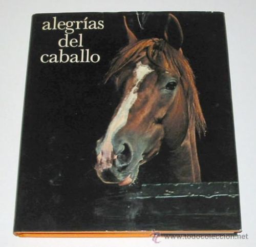 Portada del libro de ALEGRÍAS DEL CABALLO