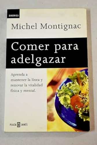 Portada del libro de Comer para adelgazar