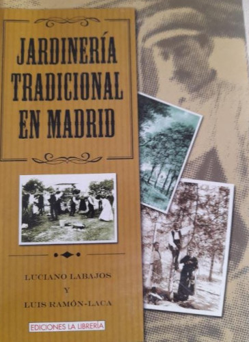 Portada del libro de Jardinería tradicional en Madrid