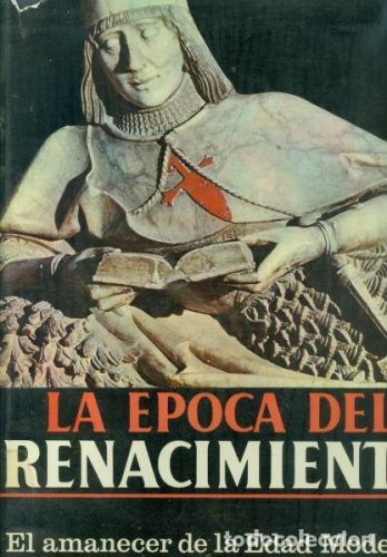 Portada del libro de La época del Renacimiento. El amanecer de la Edad Moderna