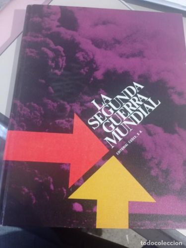 Portada del libro de LA SEGUNDA GUERRA MUNDIAL