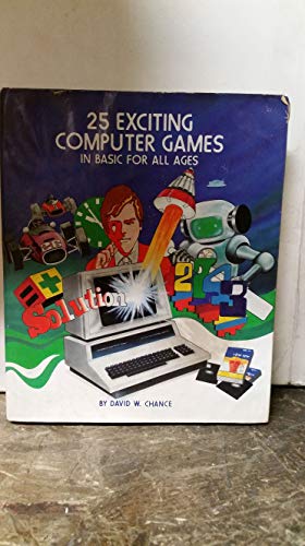Portada del libro de 25 exciting computer games in BASIC for all ages