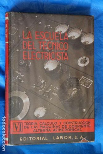 Portada del libro de LA ESCUELA DEL TECNICO ELECTRICISTA, VI
