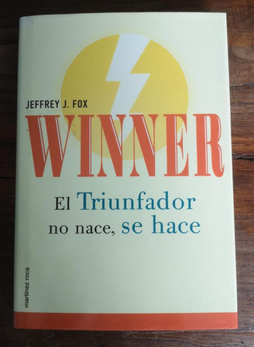 Portada del libro de Winner, el triunfador no nace, se hace