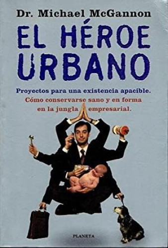 Portada del libro de El héroe urbano
