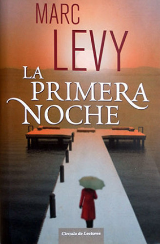 Portada del libro de La primera noche