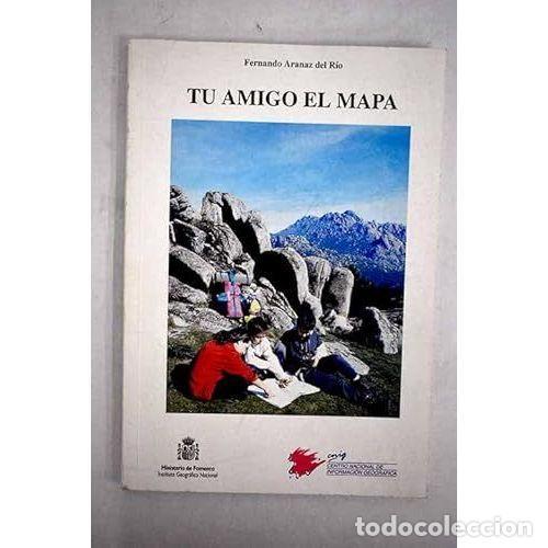Portada del libro de Tu amigo el mapa