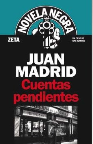 Portada del libro de Cuentas pendientes (Serie de Toni Romano 5)