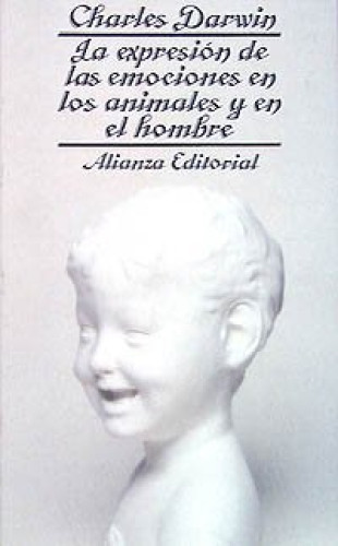 Portada del libro de La expresión de las emociones en los animales y en el hombre (El Libro De Bolsillo (Lb))