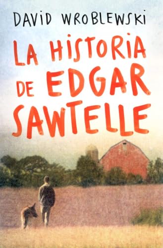 Portada del libro de La historia de Edgar Sawtelle