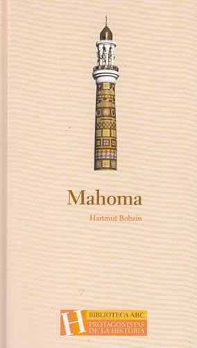 Portada del libro de Mahoma, Hartmut Bobzin, ed. Biblioteca ABC