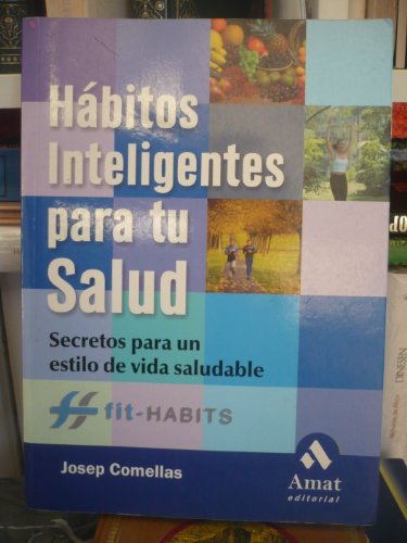 Portada del libro de Hábitos inteligentes para tu salud
