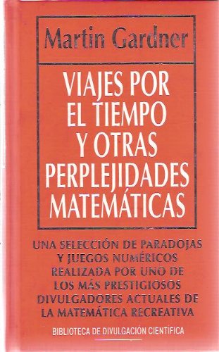 Portada del libro de Viajes por el tiempo y otras perplejidades matemáticas