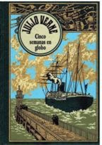 Portada del libro de Cinco semanas en globo