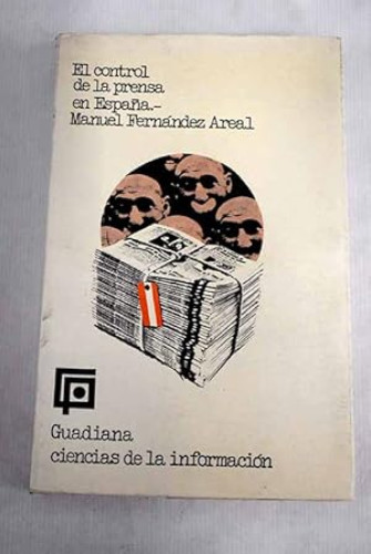 Portada del libro de El Control de la prensa en España