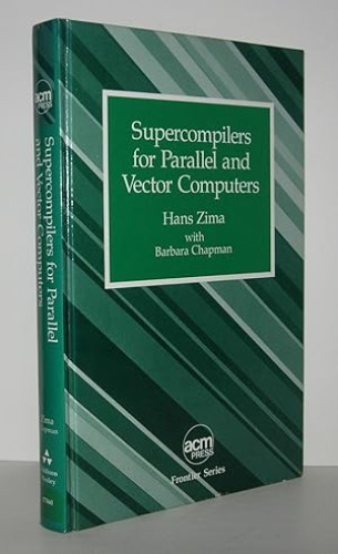 Portada del libro de Supercompilers For Parallel And Vector Computers