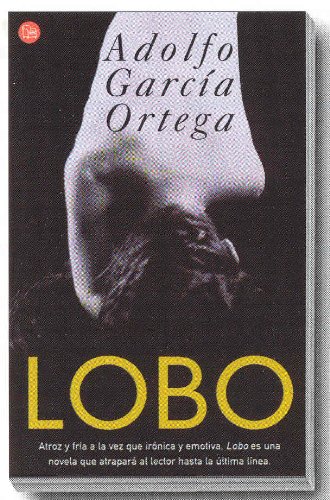 Portada del libro de LOBO PDL ADOLFO GARCIA ORTEGA