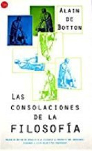 Portada del libro de Las consolaciones de la filosofía