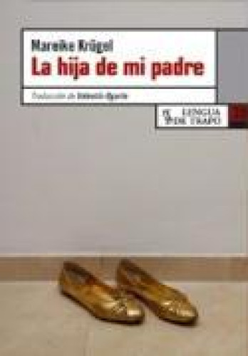 Portada del libro de La hija de mi padre