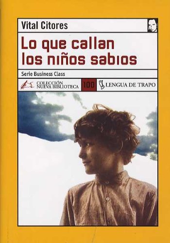 Portada del libro de Lo que callan los niños sabios