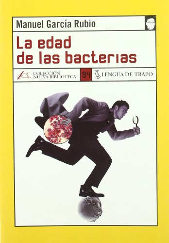 Portada del libro de La edad de las bacterias