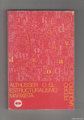 Portada del libro de Althusser o el estructuralismo marxista 