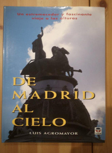 Portada del libro de De Madrid al cielo