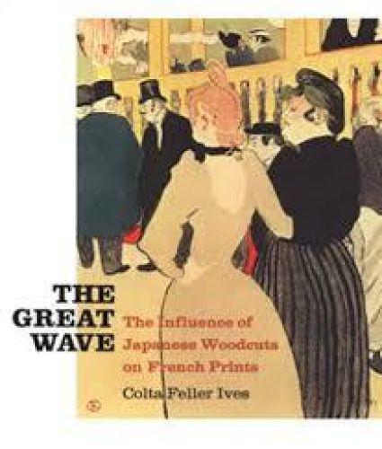 Portada del libro de The Great Wave The Influence of Japanese Woodcuts on French Prints