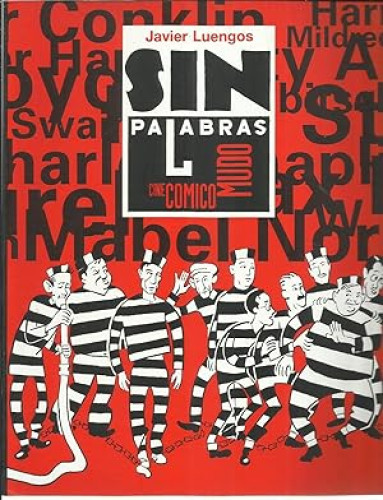 Portada del libro de SIN PALABRAS.CINE COMICO MUDO