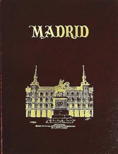 Portada del libro de Madrid. Tomo I. De la Plaza de oriente a Carabanchel