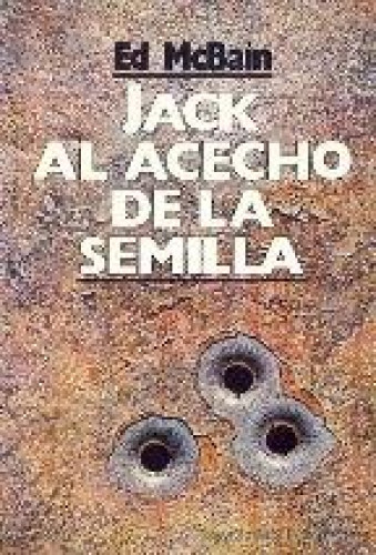 Portada del libro de Jack al acecho de la semilla