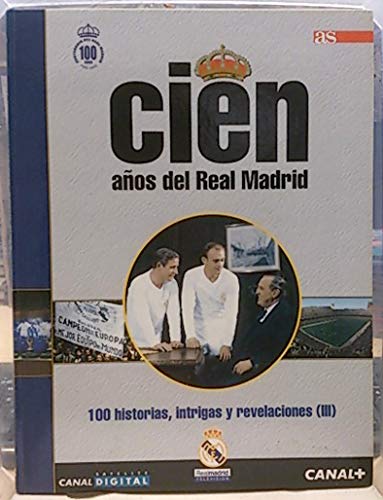 Portada del libro de 100 historias, intrigas y revelaciones III