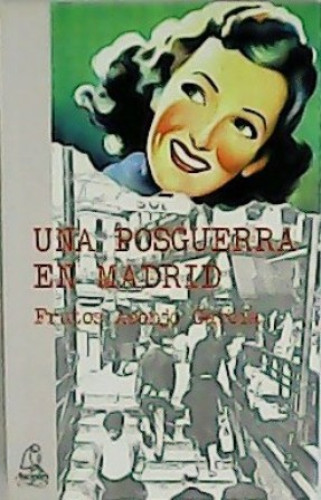 Portada del libro de Una posguerra en Madrid