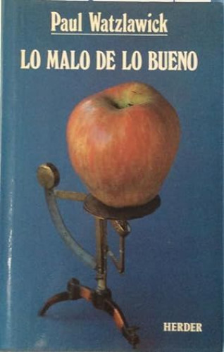 Portada del libro de Lo malo de lo bueno o Las soluciones de Hécate