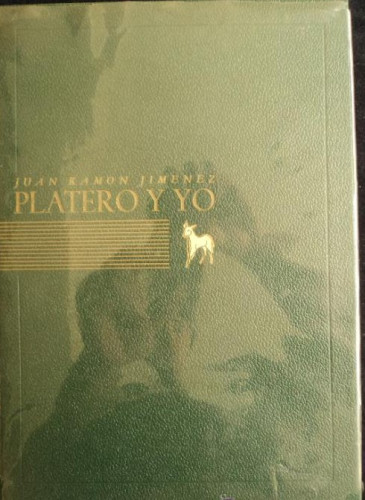 Portada del libro de PLATERO Y YO. JUAN RAMON JIMENEZ. ILUS.BENJAMIN PALENCIA. NAUTA 1964 151 PAG