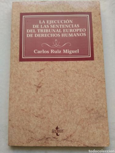 Portada del libro de La ejecución de las sentencias del Tribunal Europeo de Derechos Humanos